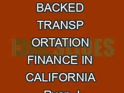 ENABLING USERFEE BACKED TRANSP ORTATION FINANCE IN CALIFORNIA Ryan J