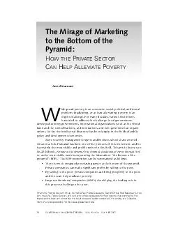 The Mirage of Marketing to the Bottom of the Pyramid OW THE RIVATE ECTOR AN ELP LLEVIATE