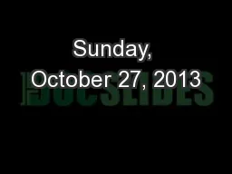 Sunday, October 27, 2013