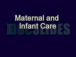 Maternal and Infant Care