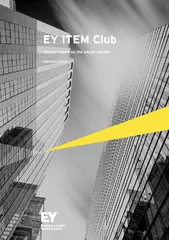 EY ITEM Club Special report on the labour market
