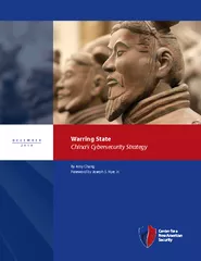 DECEMBER2014Warring StateChina’s Cybersecurity StrategyBy Amy Cha
