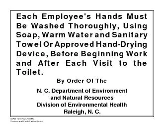Each Employee's Hands MustBe Washed Thoroughly, UsingSoap, Warm Water