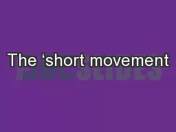 The ‘short movement