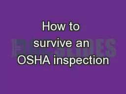 How to survive an OSHA inspection