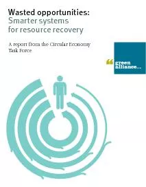 Wasted opportunities:Smarter systems for resource recoveryA report fro
