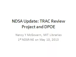 NDSA Update: TRAC Review Project and DPOE