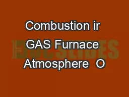 Combustion ir GAS Furnace Atmosphere  O