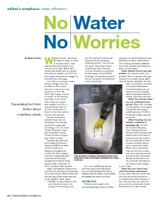 WATER QUALITY PRODUCTSaterless urinals—which also are called no-w