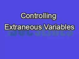 Controlling Extraneous Variables