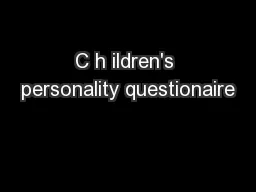 C h ildren's personality questionaire