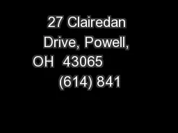 27 Clairedan Drive, Powell, OH  43065          (614) 841