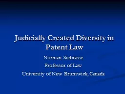 Judicially Created Diversity in Patent Law