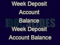 Week Deposit Account Balance Week Deposit Account Balance