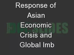Impact and Response of Asian Economic Crisis and Global Imb