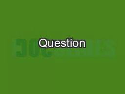 Question #8 of 10 asked at beginning of