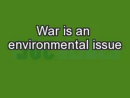 War is an environmental issue