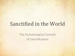 Sanctified in the World