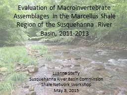 Evaluation of Macroinvertebrate Assemblages in the Marcellu