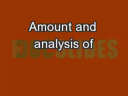 Amount and analysis of