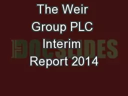 The Weir Group PLC Interim Report 2014