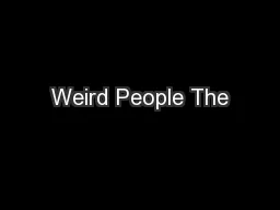 Weird People The