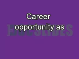 Career opportunity as