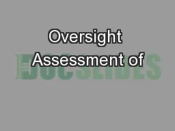 Oversight Assessment of
