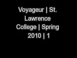 Voyageur | St. Lawrence College | Spring 2010 | 1