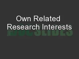 Own Related Research Interests