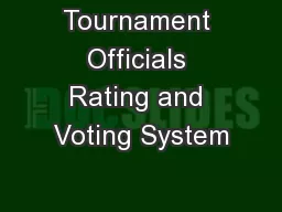 Tournament Officials Rating and Voting System