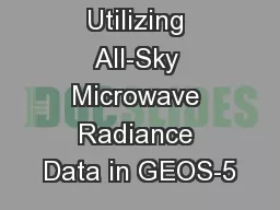 Towards Utilizing All-Sky Microwave Radiance Data in GEOS-5