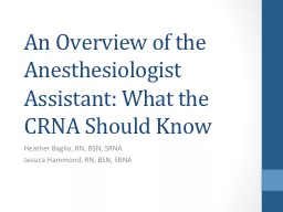 An  Overview of the Anesthesiologist Assistant: What the CR