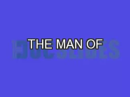 THE MAN OF