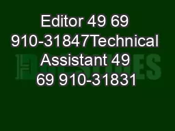 Editor+49 69 910-31847Technical Assistant+49 69 910-31831