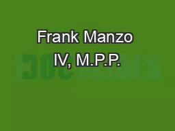Frank Manzo IV, M.P.P.