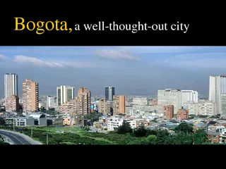 Bogota,a well-thought-out city