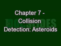 Chapter 7 - Collision Detection: Asteroids