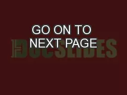 GO ON TO NEXT PAGE