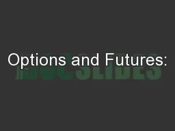 Options and Futures: