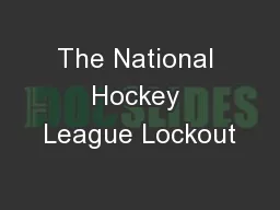 The National Hockey League Lockout
