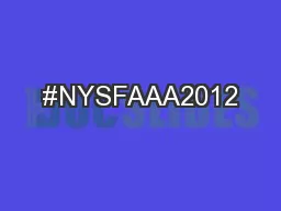 #NYSFAAA2012