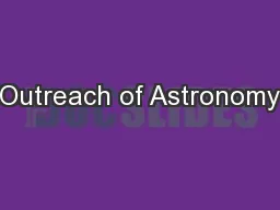 Outreach of Astronomy