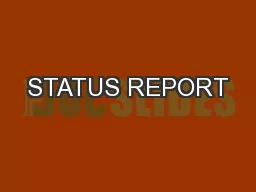 STATUS REPORT