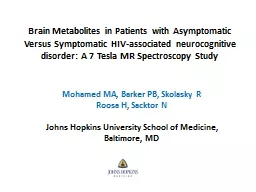 Brain Metabolites in Patients with Asymptomatic Versus Symp