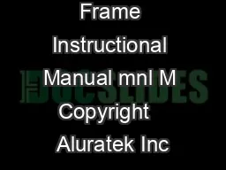 Digital Photo Frame Instructional Manual mnl M Copyright   Aluratek Inc