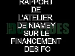 RAPPORT DE L’ATELIER  DE NIAMEY SUR LE FINANCEMENT DES FO