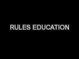 RULES EDUCATION