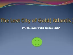 The Lost City of Gold( Atlantis )