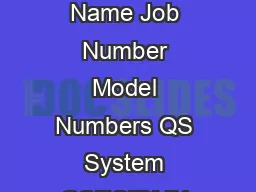 SPECIFICATION SUBMITTAL Page Job Name Job Number Model Numbers QS System QSECIDMX Control